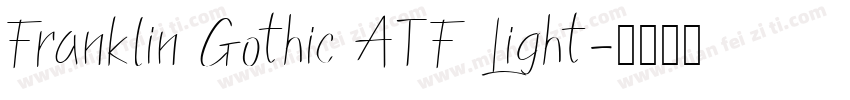 Franklin Gothic ATF Light字体转换